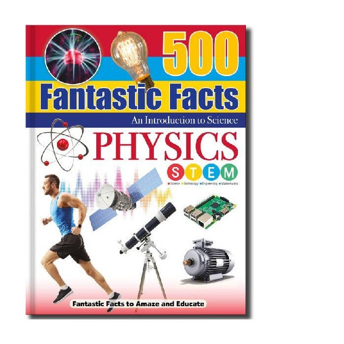 500 Fantastic Facts Introduction to Physics Book (8062316904674)